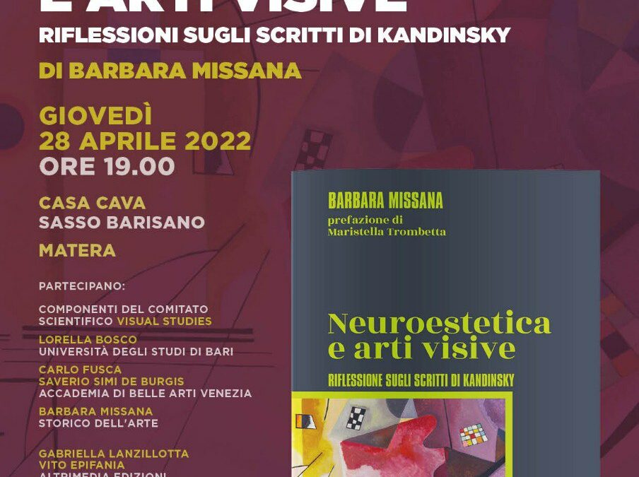 “Neuroestetica e arti visive” per la nuova collana di Altrimedia “Visual studies”. Giovedì 28 la presentazione a Matera