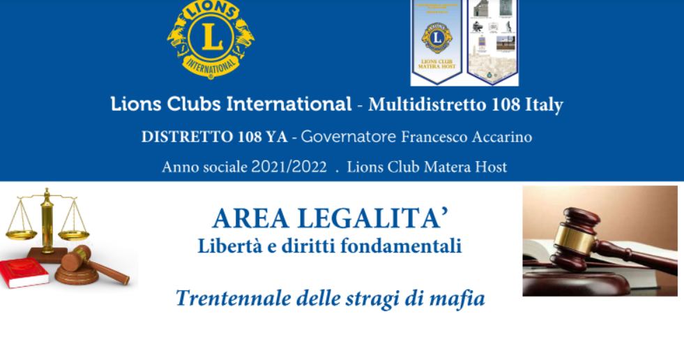 Nella Città dei Sassi “Trentennale delle stragi di mafia”, convegno del Lions Club Matera Host