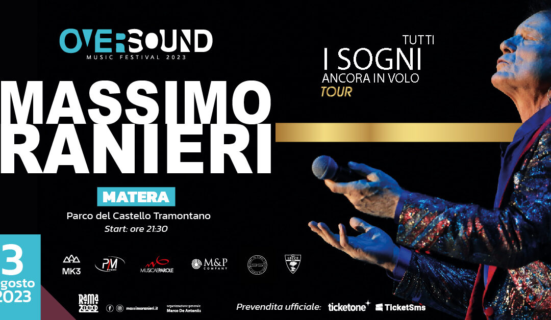 “Tutti i sogni ancora in volo”, il nuovo spettacolo live del grande Massimo Ranieri a Matera per l’Oversound Music Festival