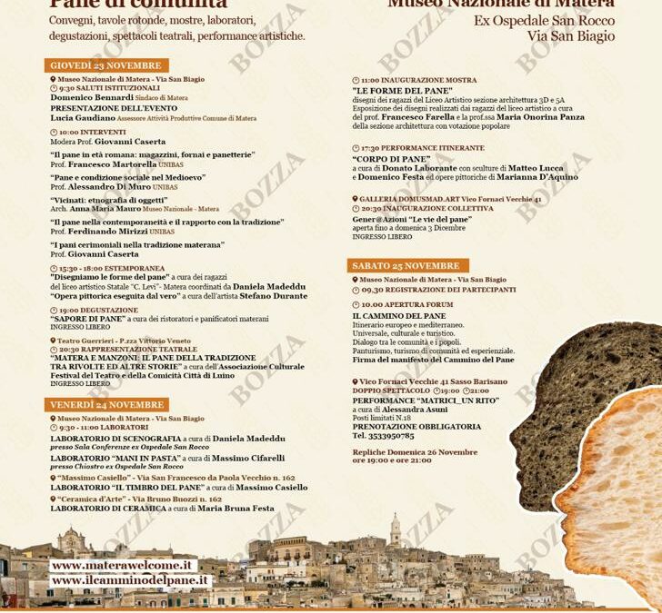 Dopo la proclamazione di Matera Città del Pane, l’Amministrazione comunale lancia la tre giorni “Pane di comunità” da giovedì 23 novembre a sabato 25 novembre