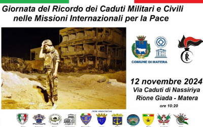 Il 12 novembre Giornata del ricordo dei Caduti militari e civili nelle missioni internazionali per la pace. Momento commemorativo a Matera in via Caduti di Nassiriya