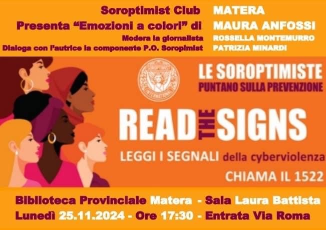 Il 25 novembre a Matera il Soroptimist Club della città dei Sassi, in occasione della Giornata internazionale per l’eliminazione della  violenza sulle Donne,  ospita la psicoterapeuta Maura Anfossi, autrice del saggio “Emozioni a colori”